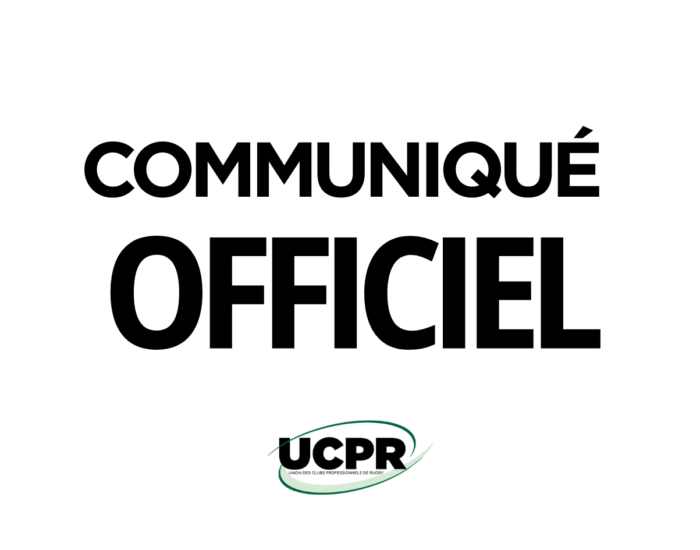 Communiqué officiel de l’Union des Clubs Professionnels de Rugby : FC Grenoble Rugby